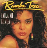 Rumba Tres - Baila mi rumba + Poloma negra (Vinylsingle)