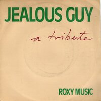 Roxy Music - Jealous guy + To turn you on (Vinylsingle)