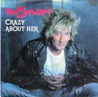 Rod Stewart - Crazy about her + Dynamite (Vinylsingle)