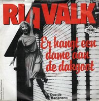 Ria Valk - Er hangt een dame aan de dakgoot + Doe de banana (Vinylsingle)