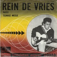 Rein de Vries - Patsy + Teenage meisje (Vinylsingle)