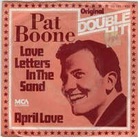 Pat Boone - Love letters in the sand + April love (Vinylsingle)