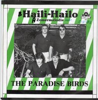 Paradise Birds - Haili-Hailo + Zomermelodie (Vinylsingle)