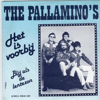 Pallamino's  - Het is voorbij + Blij als de lentezon (Vinylsingle)