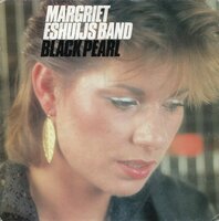 Margriet Eshuijs Band - Black pearl + Single day (Vinylsingle)
