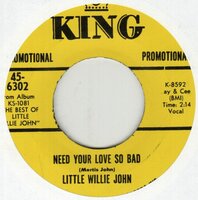 Little Willie John - Need Your Love So Bad + All Around The World (Vinylsingle)