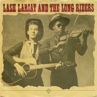 Lash Lariat and the Long Riders - Dole Queue Blues + Goodbye & Good Luck (Vinylsingle)
