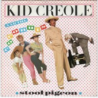 Kid Creole & the Coconuts - Stool pigeon + In the jungle (Vinylsingle)