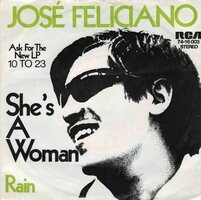 Jose Feliciano - She's A Woman + Rain (Vinylsingle)