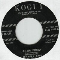Johnny Bud - Jadzia Polka + Jersey City Oberek (Vinylsingle)