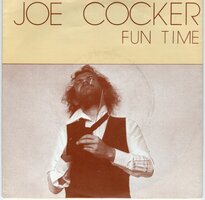 Joe Cocker - Fun Time + Watching the river flow (Vinylsingle)
