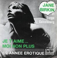 Jane Birkin - Je taime moi non plus + 69 annee erotique (Vinylsingle)