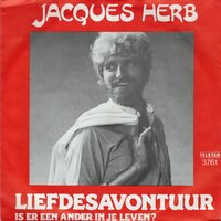 Jacques Herb - Liefdesavontuur + Is er een ander in je leven ? (Vinylsingle)