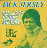 Jack Jersey - Me and Bobby McGee + Love lovin' lover (Vinylsingle)
