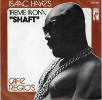Isaac Hayes - Theme From Shaft + Cafe regio's (Vinylsingle)