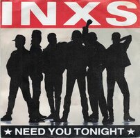 INXS - Need you tonight + I'm coming (home) (Vinylsingle)