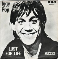 Iggy Pop - Lust for life + Succes (Vinylsingle)