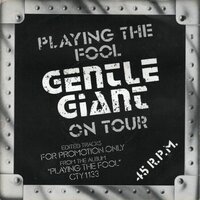 Gentle Giant - Playing The Fool - Gentle Giant On Tour (EP) (Vinylsingle)