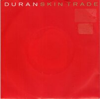 Duran Duran - Skintrade + We need you (Vinylsingle)