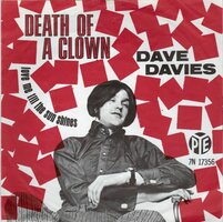 Dave Davies - Death of a clown + Love me till the sun shine (Vinylsingle)