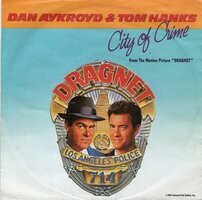 Dan Aykroyd & Hanks Tom - City of crime + (instr.) (Vinylsingle)