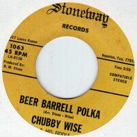 Chubby Wise - Beer Barrell Polka + Big Beaver (Vinylsingle)