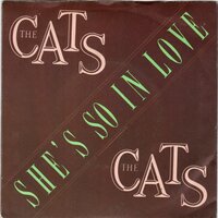 Cats - She's so in love + I'll find my way back to you (Vinylsingle)