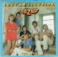 BZN - Just an Illusion + You and I (Vinylsingle)