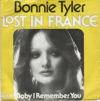 Bonnie Tyler - Lost in France + Baby I remember you (Vinylsingle)