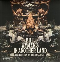 Bill Wyman / Rolling Stones - In Another Land + The Lantern (Vinylsingle)
