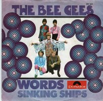 Bee Gees - Words + Sinking ships (Vinylsingle)