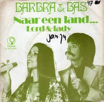 Barbra en Bas - Naar een land + Lord & Lady (Vinylsingle)