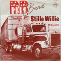 B.B. Band - Stille Willie + Mijl na mijl (Vinylsingle)
