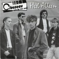 Clouseau - Heel alleen + Verlangen (Vinylsingle)