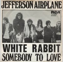 Jefferson Airplane - White rabbit + Somebody to love (Vinylsingle)