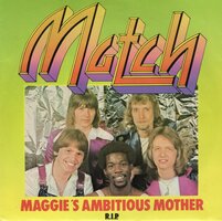 Match - Maggie's ambitious mother + R.I.P. (Vinylsingle)