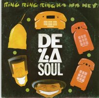 De la Soul - Ring ring (ha ha hey) + Ring ring ring (Vinylsingle)