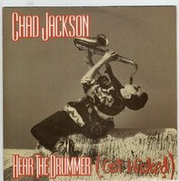 Chad Jackson - Hear the drummer (get wicked) + High on life (Vinylsingle)