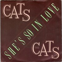 Cats - She's so in love + I'll find my way back to you (Vinylsingle)