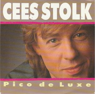Cees Stolk - Pico de luxe + Michelle (Vinylsingle)