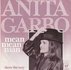 Anita Garbo - Mean mean mean + Show me the way (Vinylsingle)_