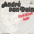 Andre van Duin - Onzichtbare Andre + Ik bijt op een houtje (Vinylsingle)_