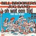 Bill Brookers Jug Band - Oh wat een tijd + Suzie (Vinylsingle)_